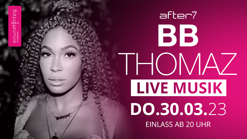 30.03.2023 – BB Thomaz – After 7